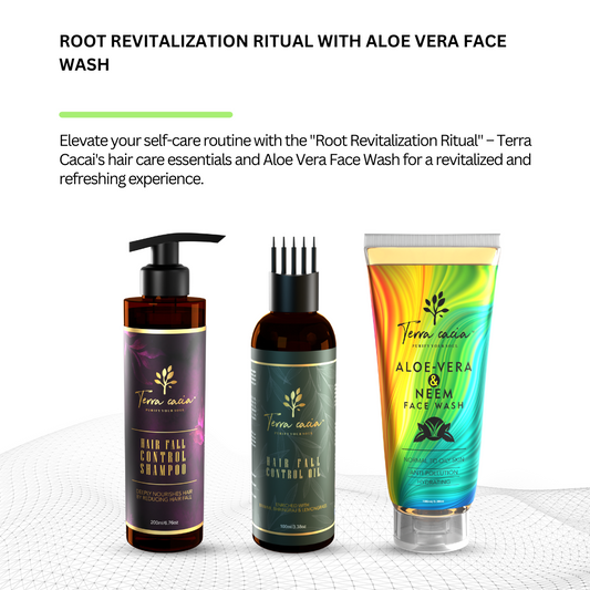 Root Revitalization Ritual- Hair Fall Control Shampoo, Hair Fall Control Oil with Aloe Vera Face wash