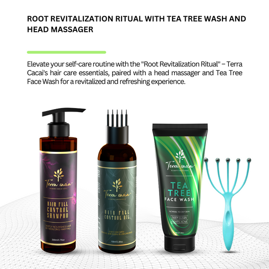 Root Revitalization Ritual - Hair fall Control Shampoo, Hair fall control Oil with tea tree wash and head massager